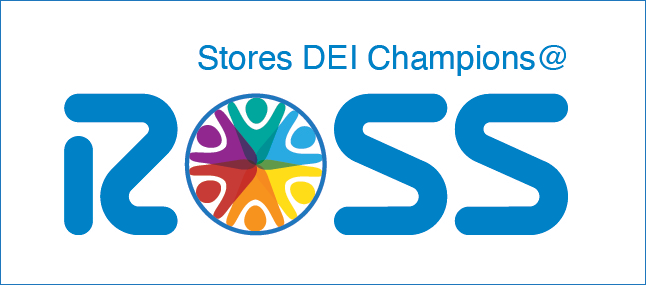 Stores DEI Champions @ Ross.